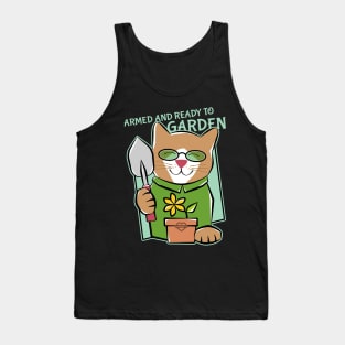 Armed and Ready to Garden Kitten Tank Top